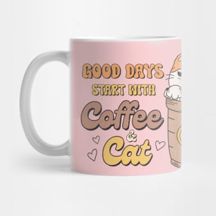 Good Days Start With Coffee & Cat Mug